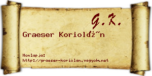 Graeser Koriolán névjegykártya
